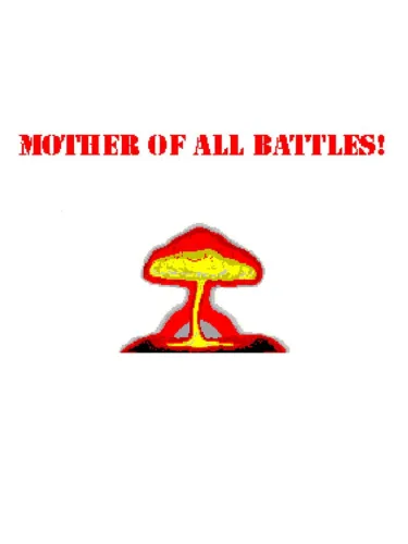 Portada de Mother of All Battles!