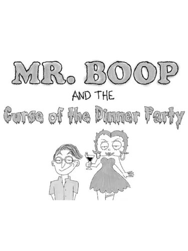 Portada de Mr. Boop and the Curse of the Dinner Party