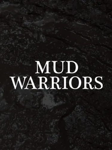 Portada de Mud Warriors