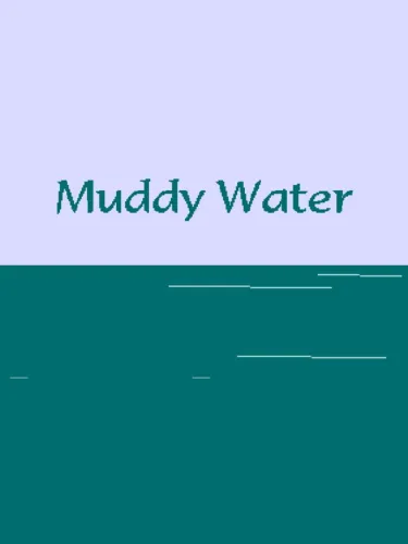 Portada de Muddy Water