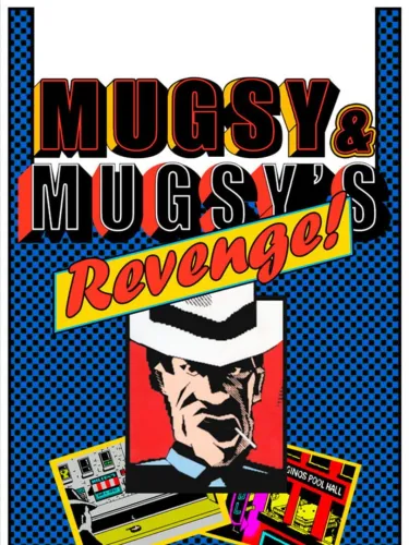 Portada de Mugsy & Mugsy’s Revenge