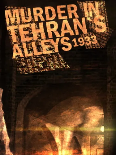 Portada de Murder In Tehran’s Alleys 1933