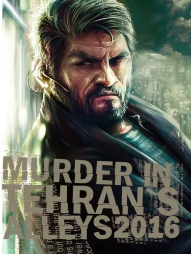 Portada de Murder In Tehran’s Alleys 2016