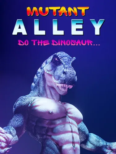 Portada de Mutant Alley: Do the Dinosaur