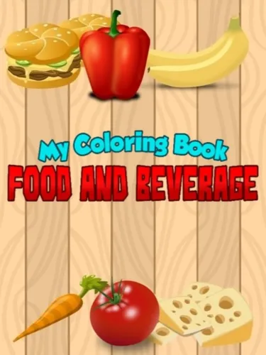Portada de My Coloring Book: Food and Beverage
