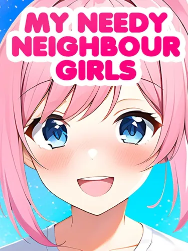 Portada de My Needy Neighbour Girls