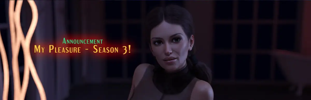My Pleasure: Season 3