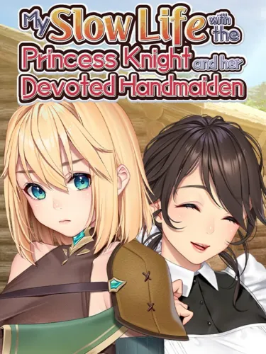 Portada de My Slow Life with the Princess Knight and Her Devoted Handmaiden