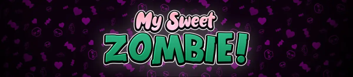 My Sweet Zombie!