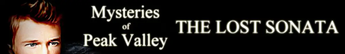 Mysteries of Peak Valley: Case 1 – The Lost Sonata