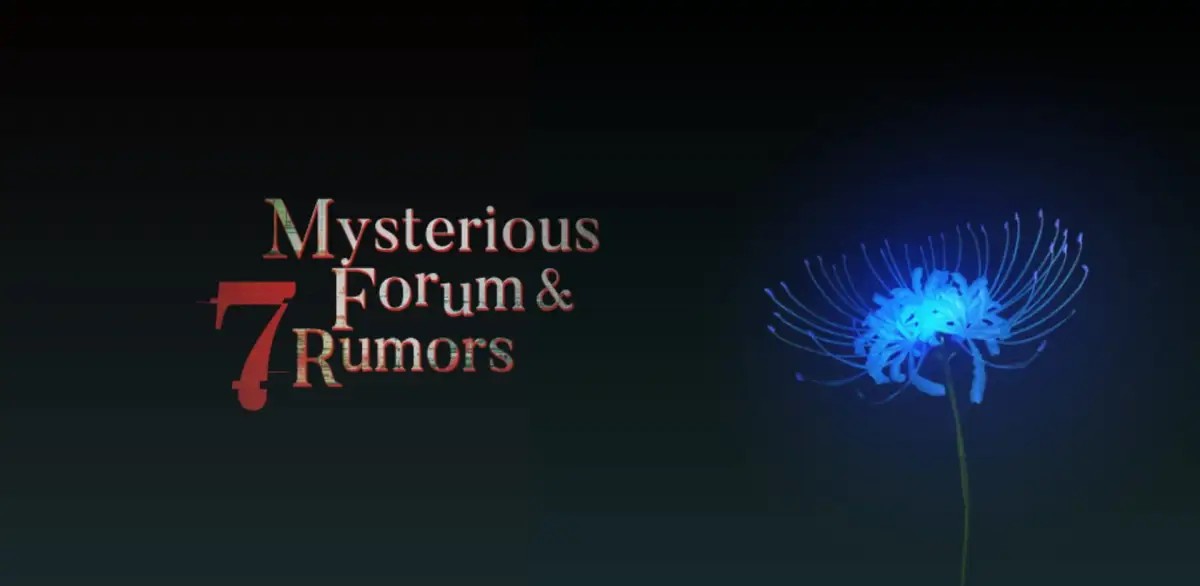 Mysterious Forum and 7 Rumors