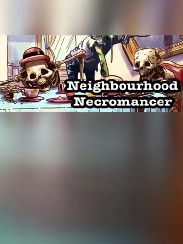 Portada de Neighbourhood Necromancer