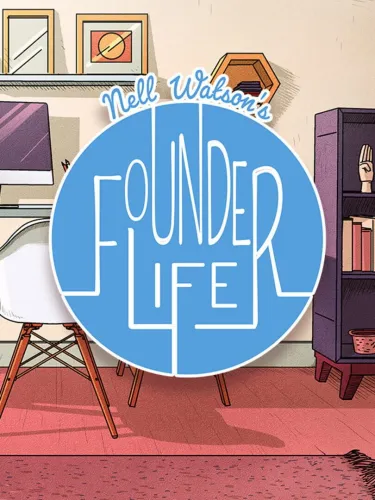 Portada de Nell Watson’s Founder Life