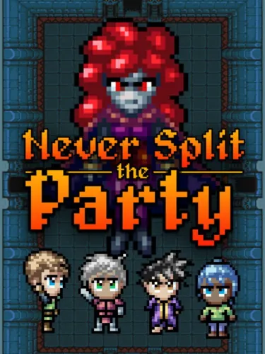 Portada de Never Split the Party