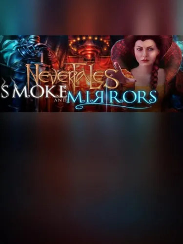 Portada de Nevertales: Smoke and Mirrors