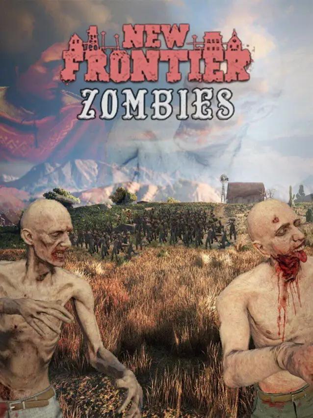 New Frontier: Zombies
