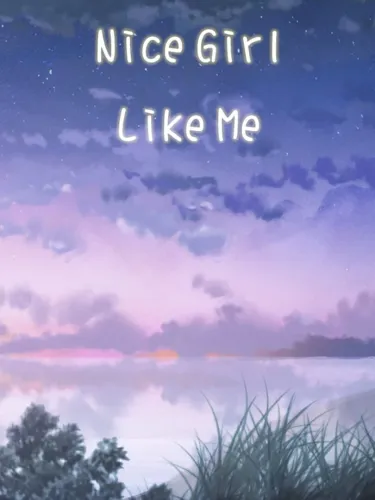 Portada de Nice Girl Like Me
