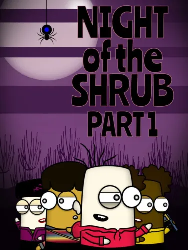 Portada de Night of the Shrub Part 1