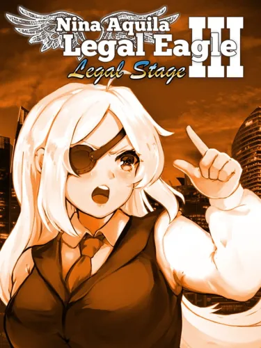 Portada de Nina Aquila: Legal Eagle – Chapter III: «Legal Stage»