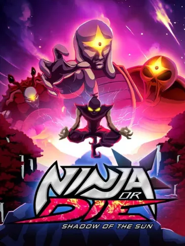 Portada de Ninja or Die: Shadow of the Sun
