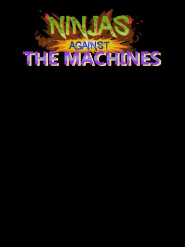 Portada de Ninjas Against the Machines