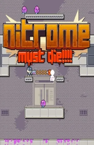 Portada de Nitrome Must Die