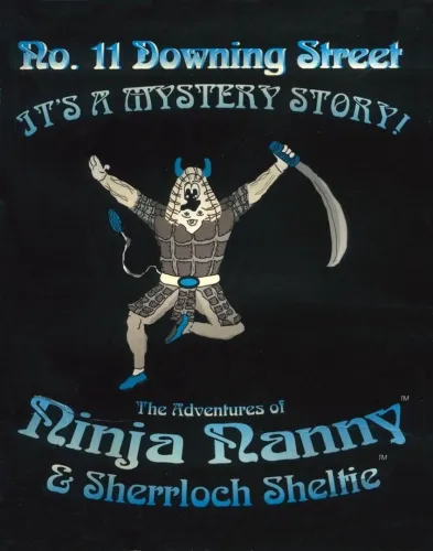 Portada de No. 11 Downing Street: The Adventures of Ninja Nanny & Sherrloch Sheltie