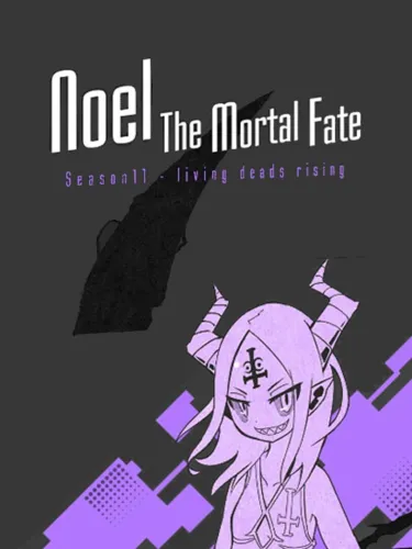 Portada de Noel the Mortal Fate: Season 11