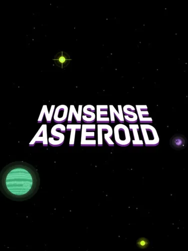 Portada de Nonsense Asteroid