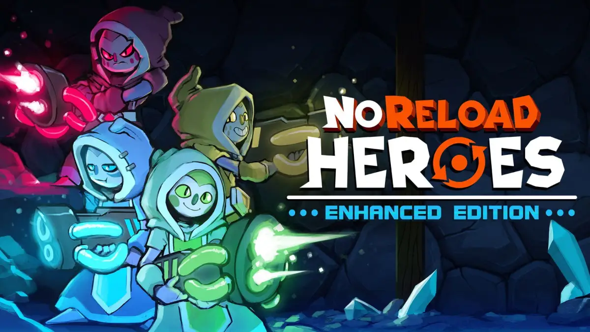 NoReload Heroes: Enhanced Edition