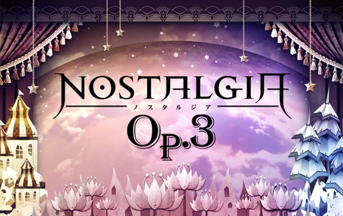 Nostalgia: Op.3