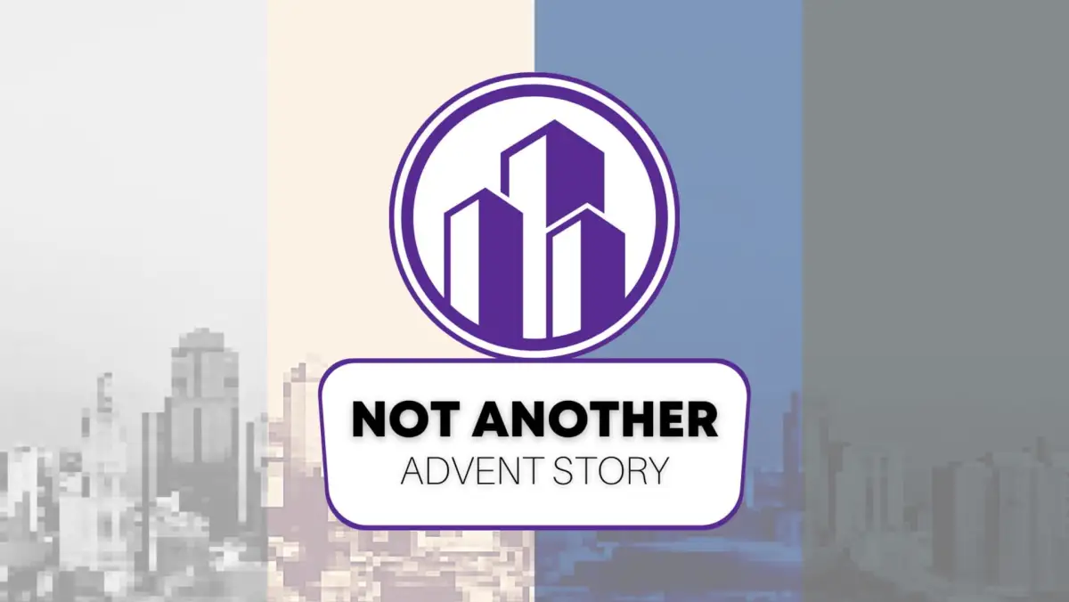 Not Another Advent Story