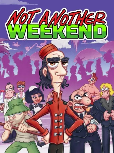 Portada de Not Another Weekend
