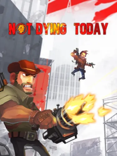 Portada de Not Dying Today
