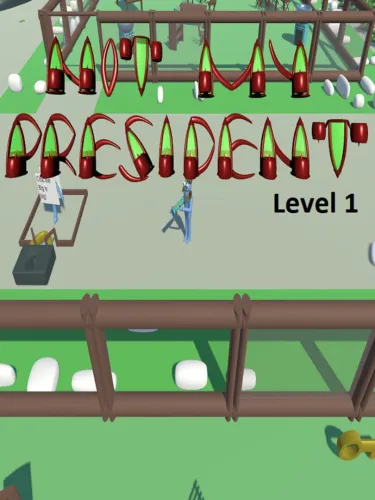 Portada de Not My President: Level 1