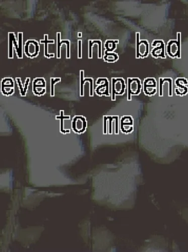 Portada de Nothing Bad Ever Happens to Me