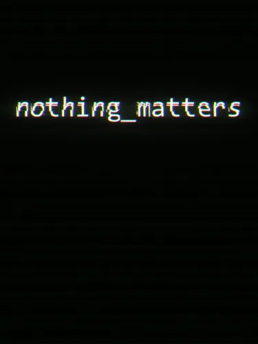 Portada de Nothing_Matters