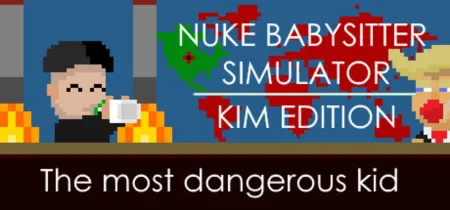 Portada de Nuke Babysitter Simulator | Kim Edition