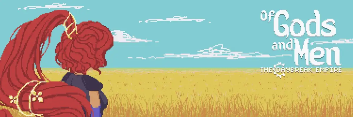 Of Gods and Men: The Daybreak Empire