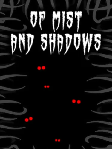 Portada de Of Mist and Shadows