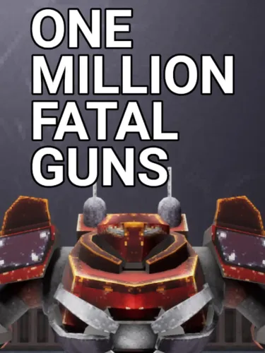 Portada de OMFG: One Million Fatal Guns