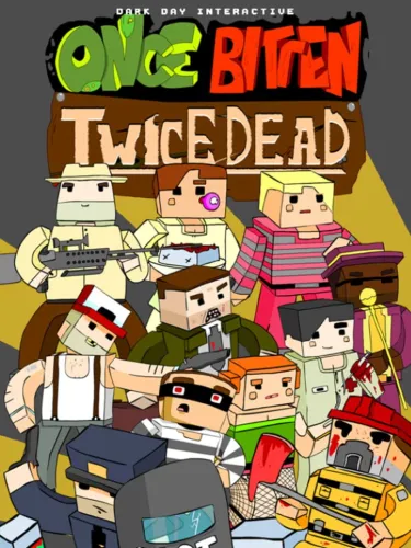 Portada de Once Bitten, Twice Dead