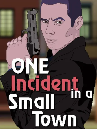 Portada de One Incident In A Small Town