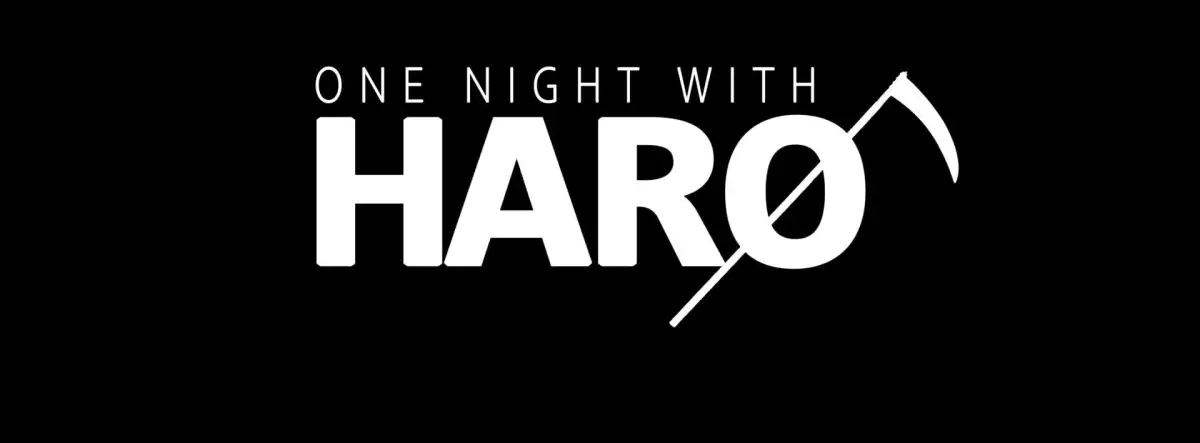 One Night With Haro