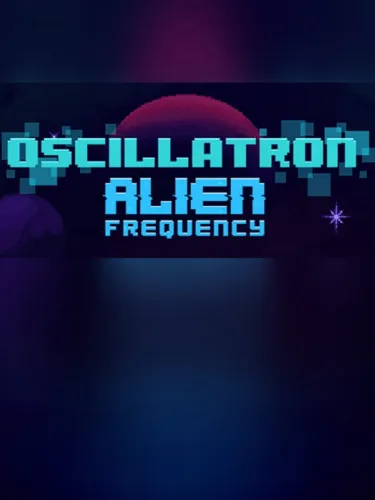 Portada de Oscillatron: Alien Frequency