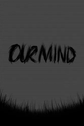 Portada de Our Mind