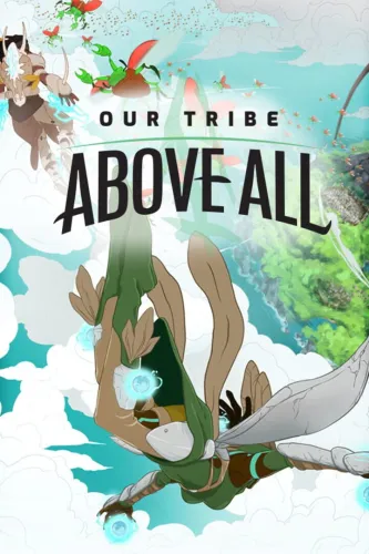 Portada de Our Tribe Above All
