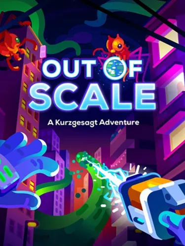 Portada de Out of Scale: A Kurzgesagt Adventure