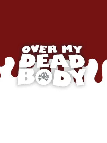 Portada de Over My Dead Body
