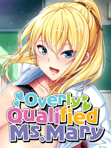 Portada de Overly Qualified Ms. Mary